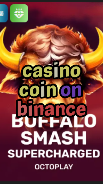 casino coin on binance-w4cy2mdjlx2bf.com